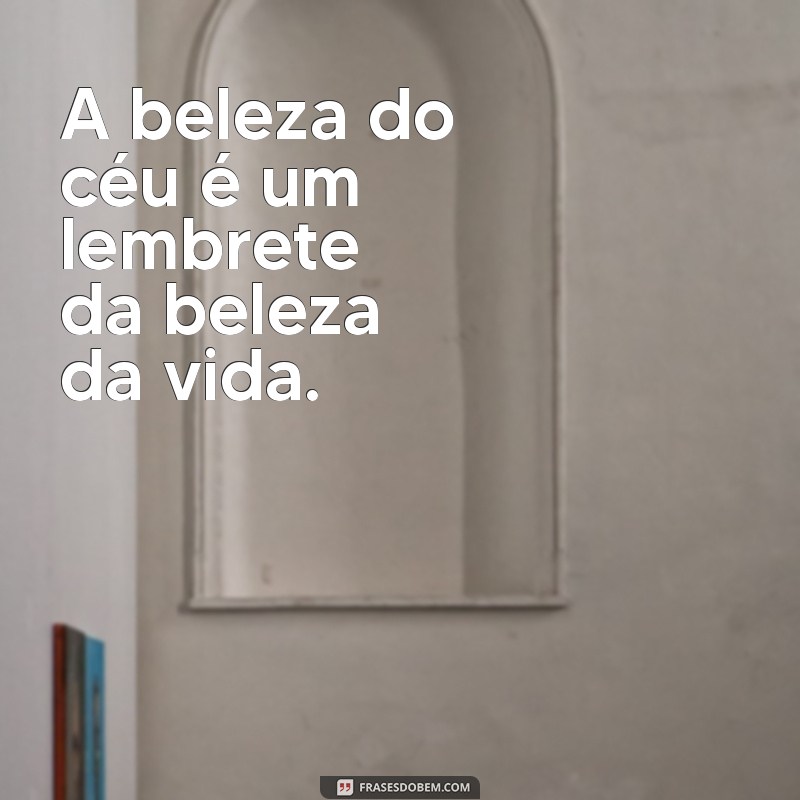 As Melhores Legendas para Fotos do Céu: Inspire-se e Compartilhe 