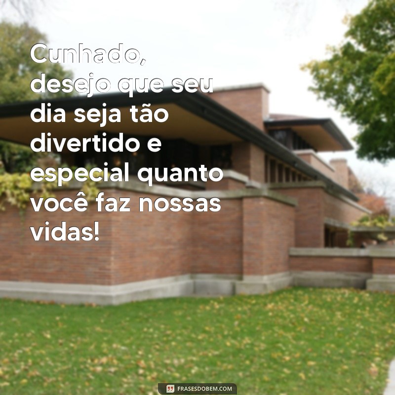 Mensagens Emocionantes para Aniversário do Cunhado Querido: Celebre com Amor! 