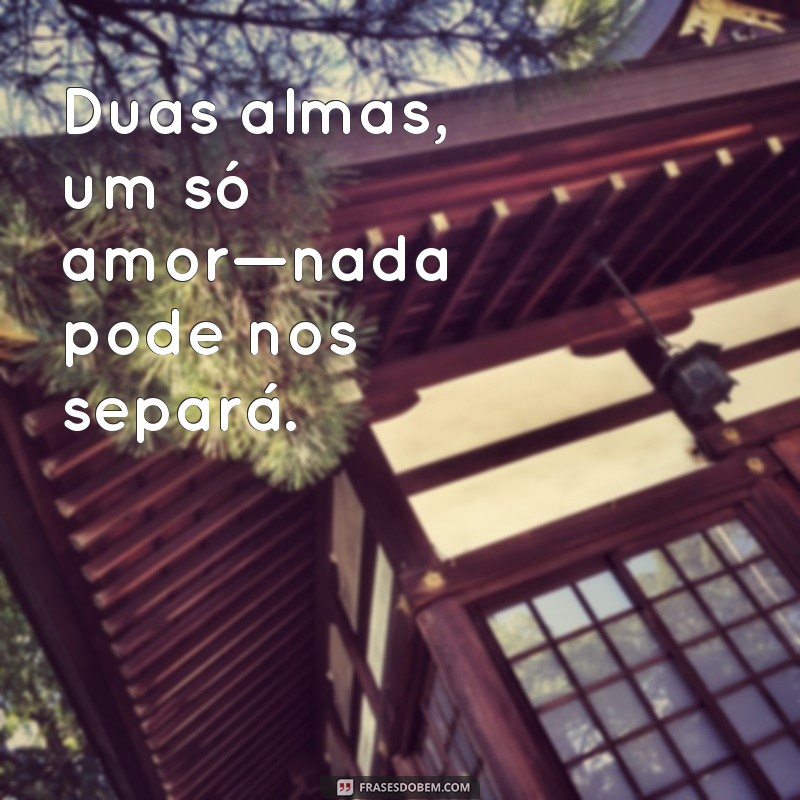 Frases Inspiradoras para Casais: Fechamento Perfeito para o Seu Amor 