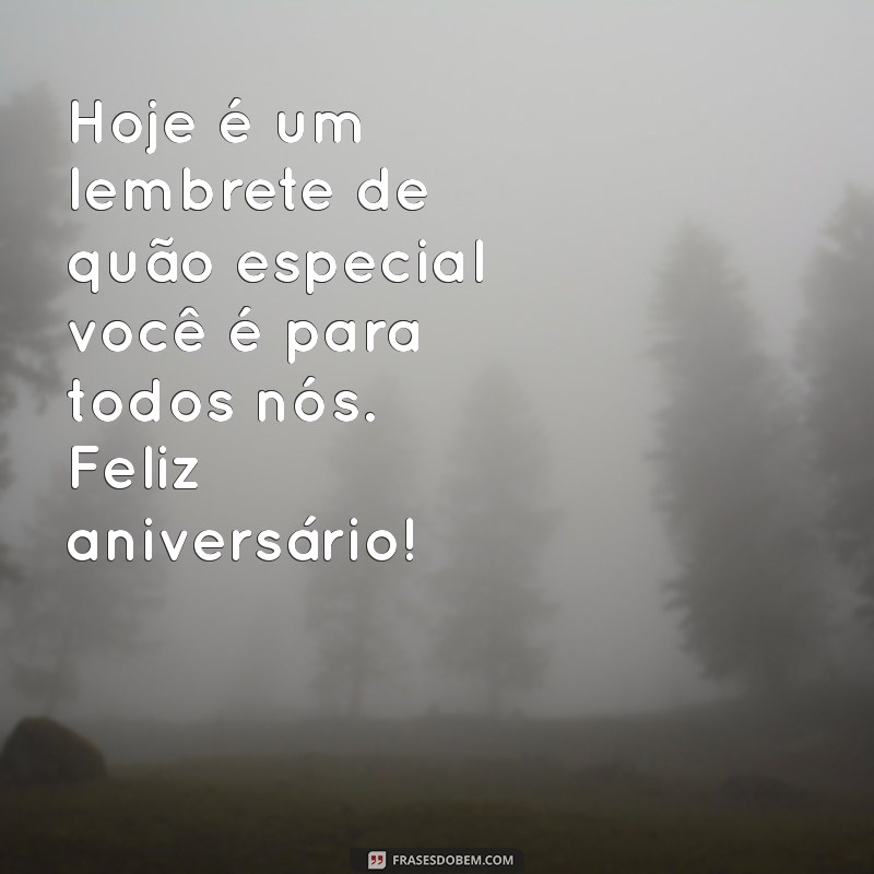 As Melhores Mensagens de Feliz Aniversário para Celebrar com Amor 