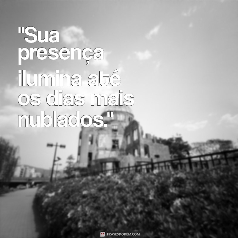 frases linda para uma mulher 