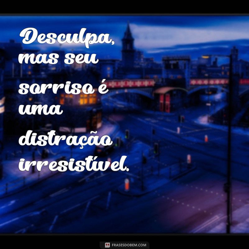 10 Cantadas Irresistíveis para Conquistar o Homem dos Seus Sonhos 