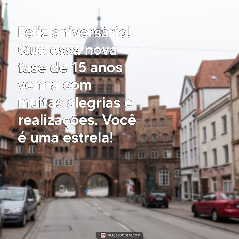 Mensagem Emocionante de Aniversário para Sobrinha de 15 Anos: Celebre Este Momento Especial! 