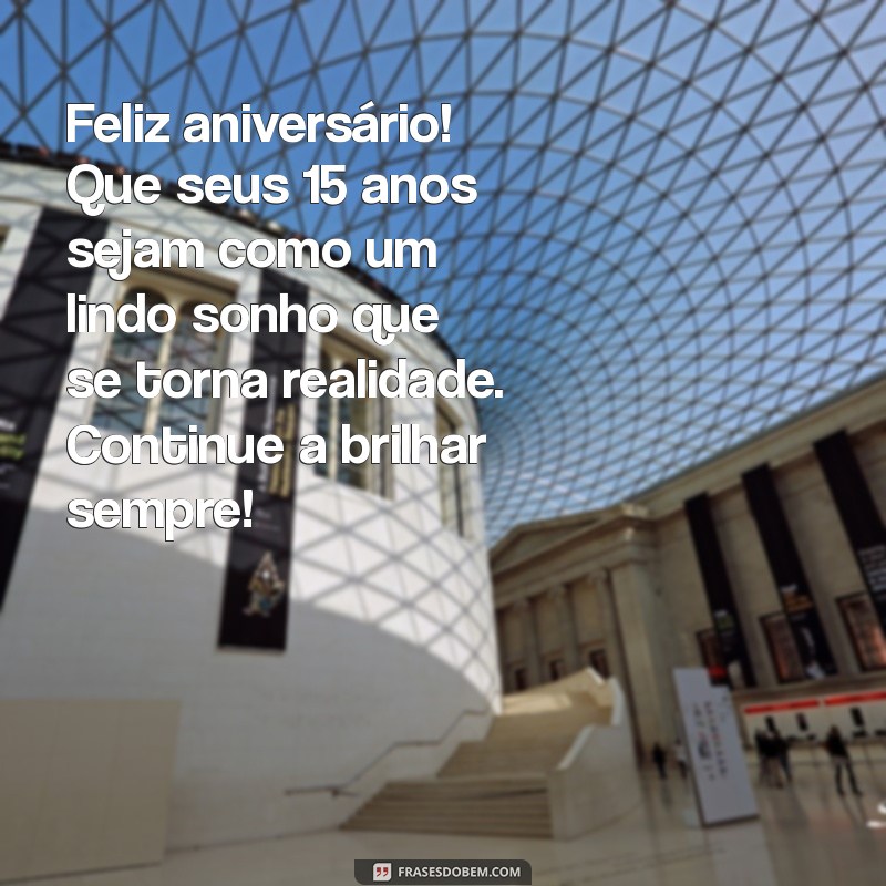 Mensagem Emocionante de Aniversário para Sobrinha de 15 Anos: Celebre Este Momento Especial! 