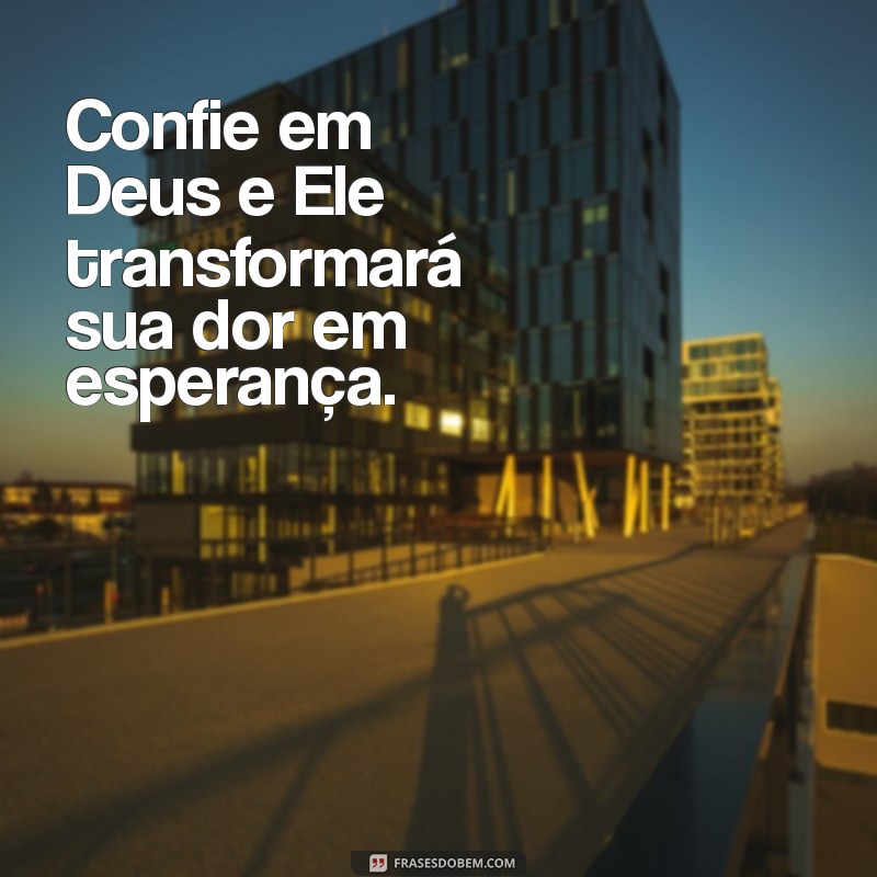 Encontre Paz e Esperança em Deus: Mensagens Inspiradoras para o Seu Coração 