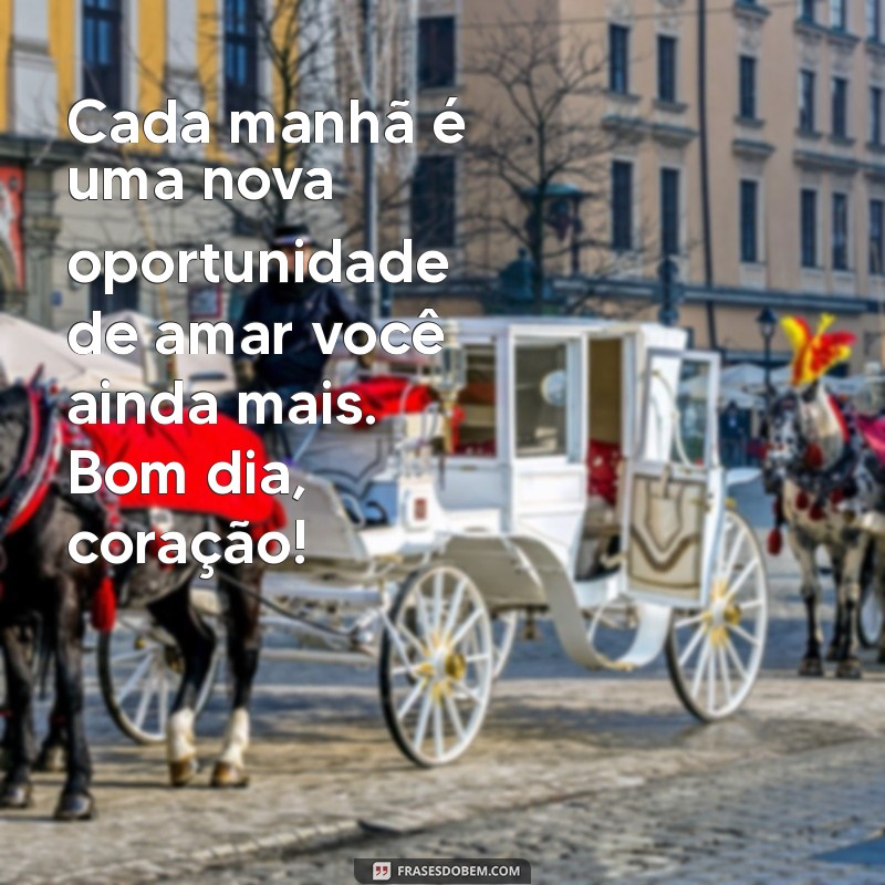 Frases Românticas de Bom Dia para Encantar no WhatsApp 