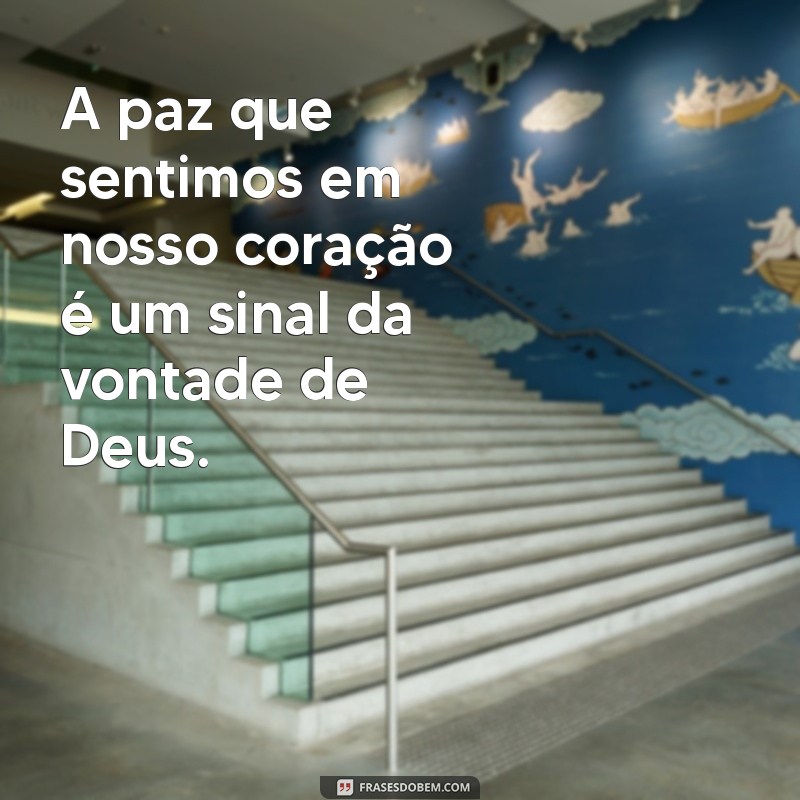 A Vontade de Deus: Entendendo Seu Propósito em Nossas Vidas 