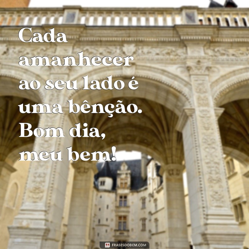 As Melhores Frases Românticas de Bom Dia para Encantar seu Amor 