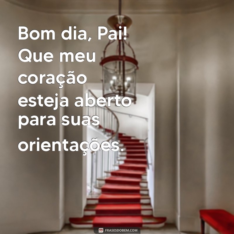 Mensagens Inspiradoras de Bom Dia: Agradecendo a Deus por Mais um Dia 