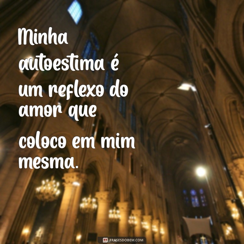 Como Melhorar Sua Autoestima: Dicas Práticas para Transformar sua Vida 