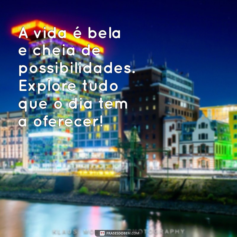 Textos de Bom Dia: Inspire Seu Dia com Mensagens Positivas 