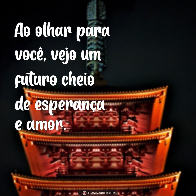 Frases de Amor para Netos: Mensagens Carinhosas para Encantar Seu Pequeno 