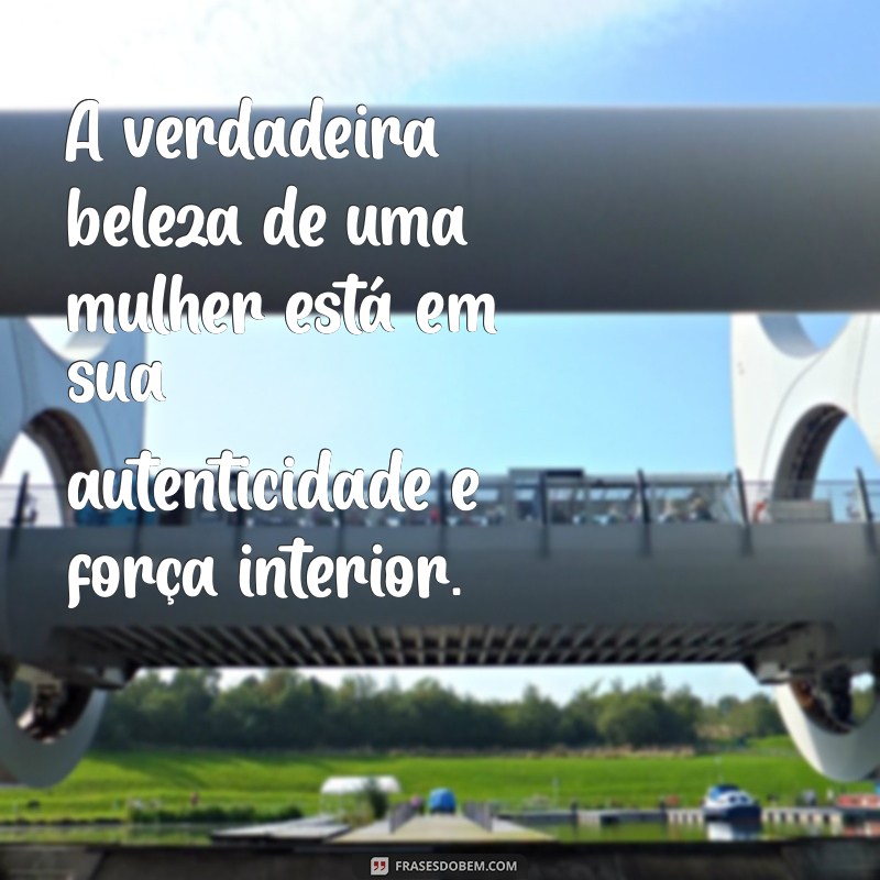 Frases Inspiradoras para Celebrar o Mês da Mulher: Homenagens e Reflexões 