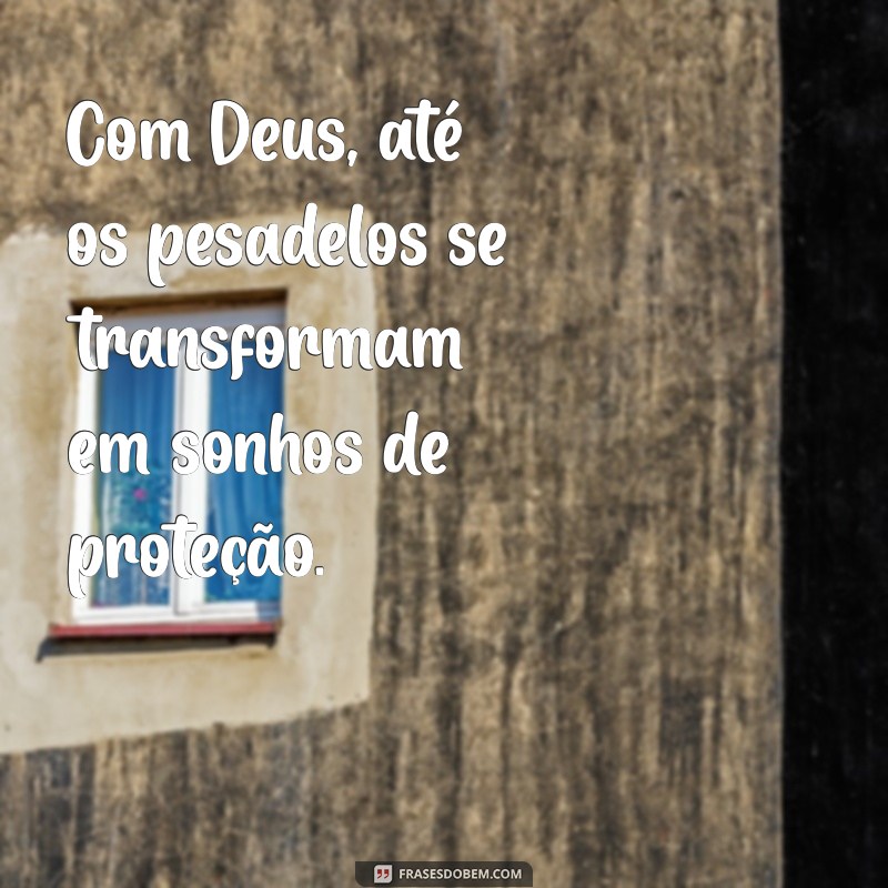 Mensagens Inspiradoras: Como a Proteção Divina Transforma Nossas Vidas 