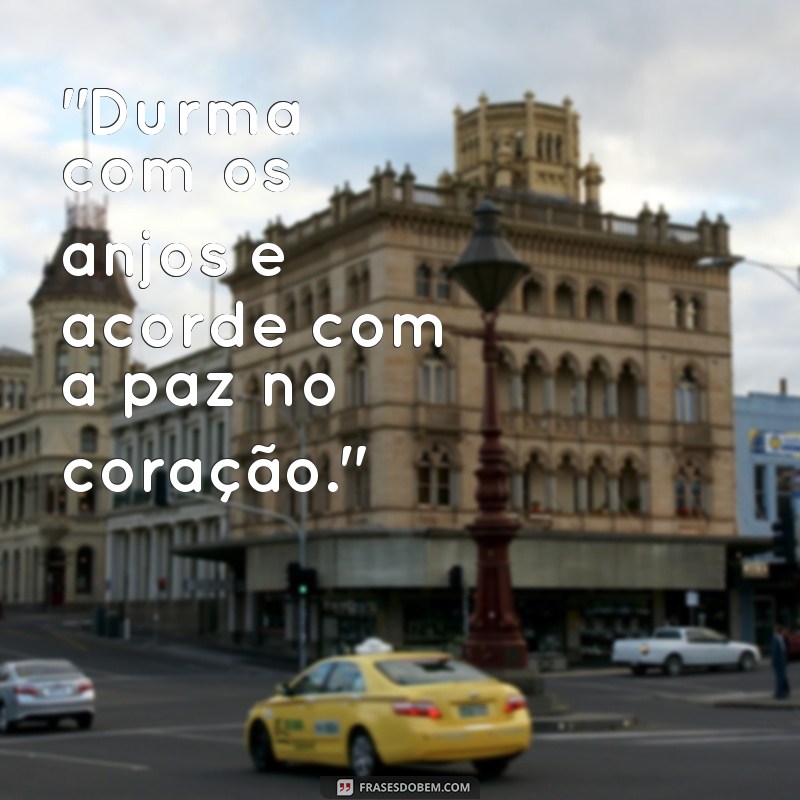 frases durma com os anjos 