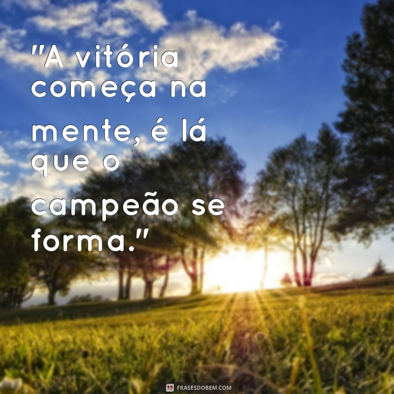 frases para campeão 