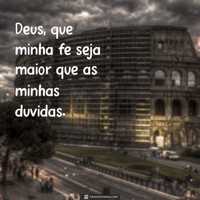 Frases Inspiradoras: Como Pedir Ajuda a Deus em Momentos Difíceis 