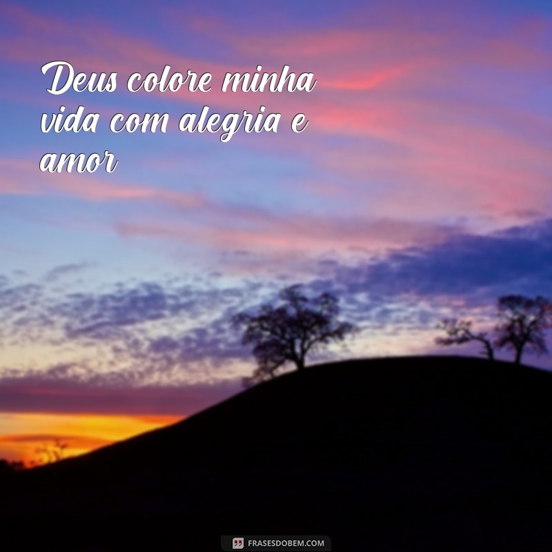 Frases Bonitas de Deus: Inspirações Curtas para o Seu Dia 