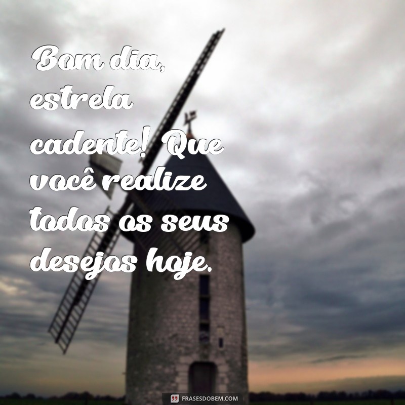 Bom Dia Meigo: Frases Inspiradoras para Começar o Dia com Alegria 