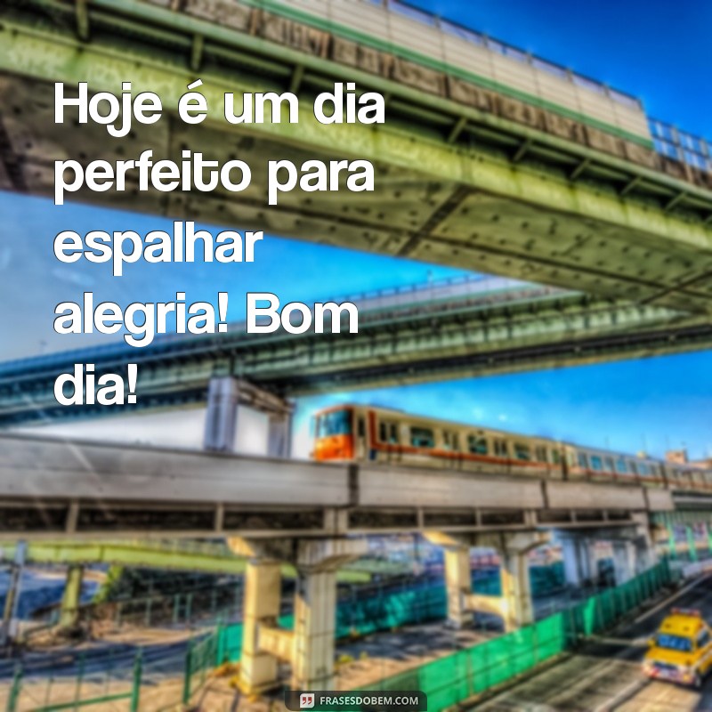 Desperte com Energia: Frases Inspiradoras para um Bom Dia de Sol e Alegria 