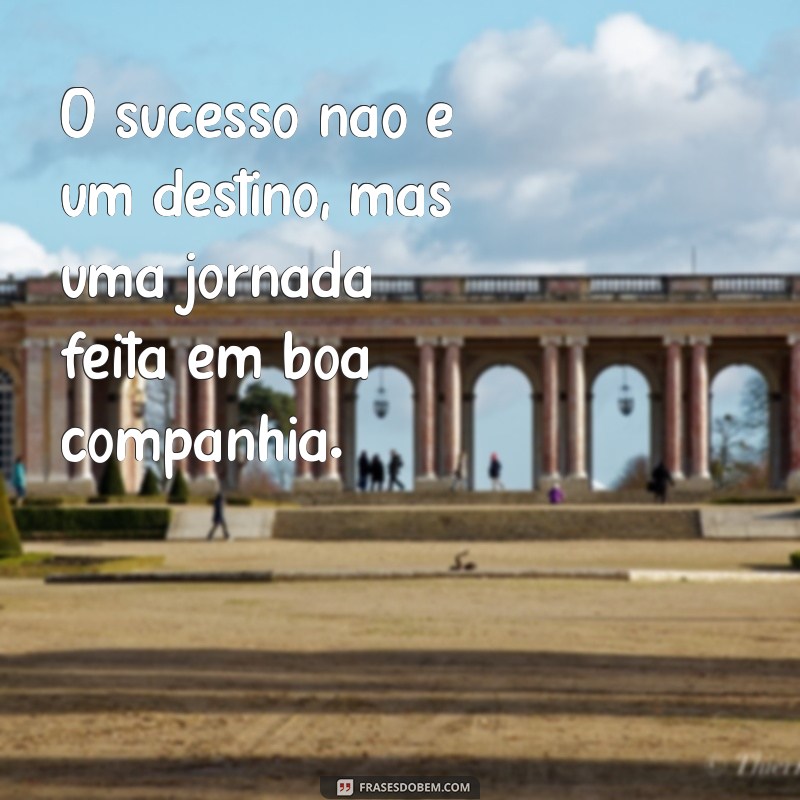 30 Frases Inspiradoras sobre Parcerias de Sucesso para Impulsionar Seu Negócio 