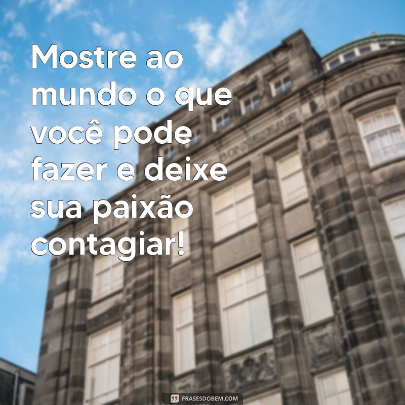 20 Frases Impactantes para Promover Seu Trabalho com Sucesso 