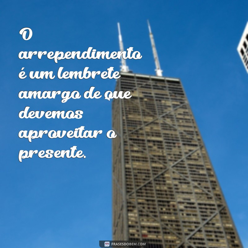 Como Superar o Arrependimento: Mensagens que Ajudam na Reflexão 