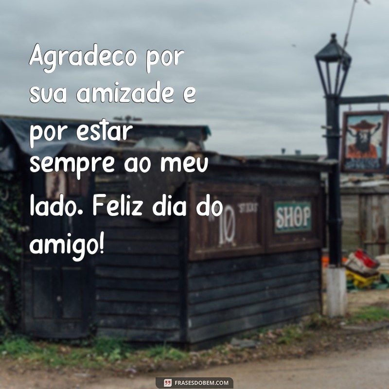 Descubra as melhores frases para celebrar o Dia do Amigo no WhatsApp 