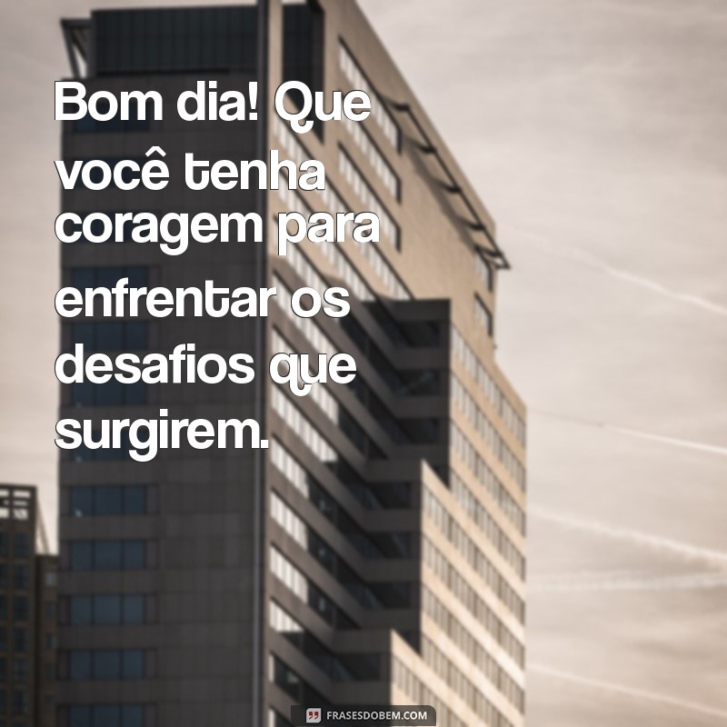 Mensagens de Bom Dia Simples para Iluminar seu Dia 