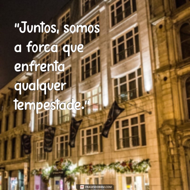 frases de motivação casal 