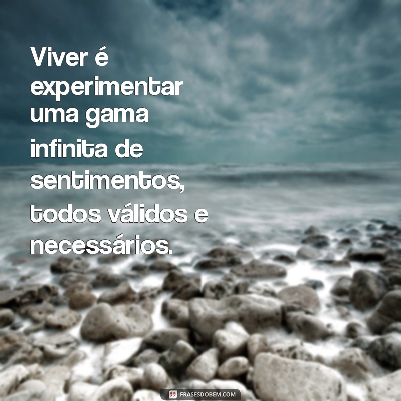 Descubra Frases Inspiradoras sobre Sentimentos: Expresse suas Emoções 