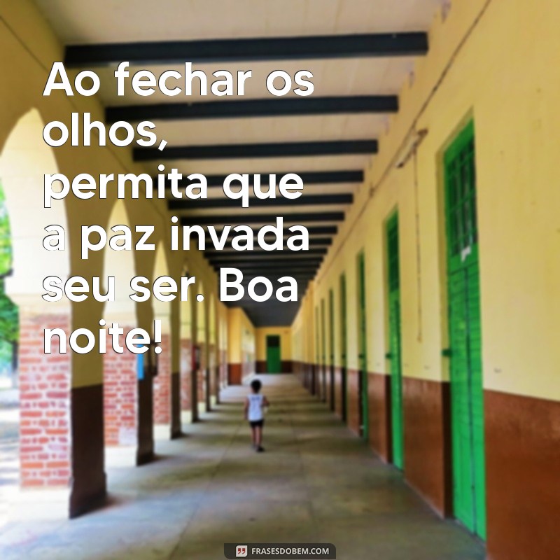 Mensagens Inspiradoras de Boa Noite para Quarta-Feira: Despedindo-se com Positividade 