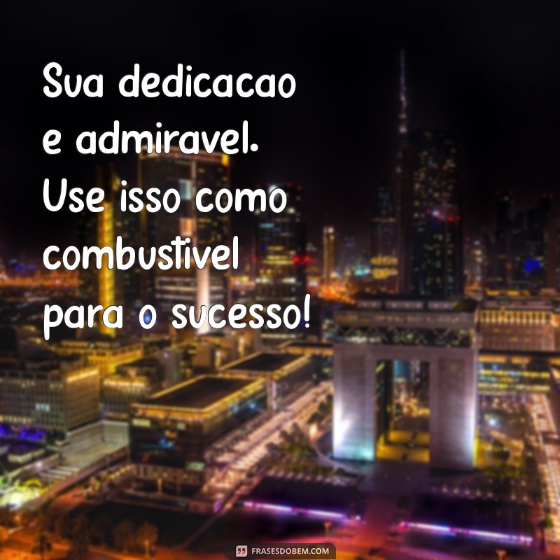 Frases Motivacionais para Arrasar nas Provas: Inspire-se e Conquiste! 