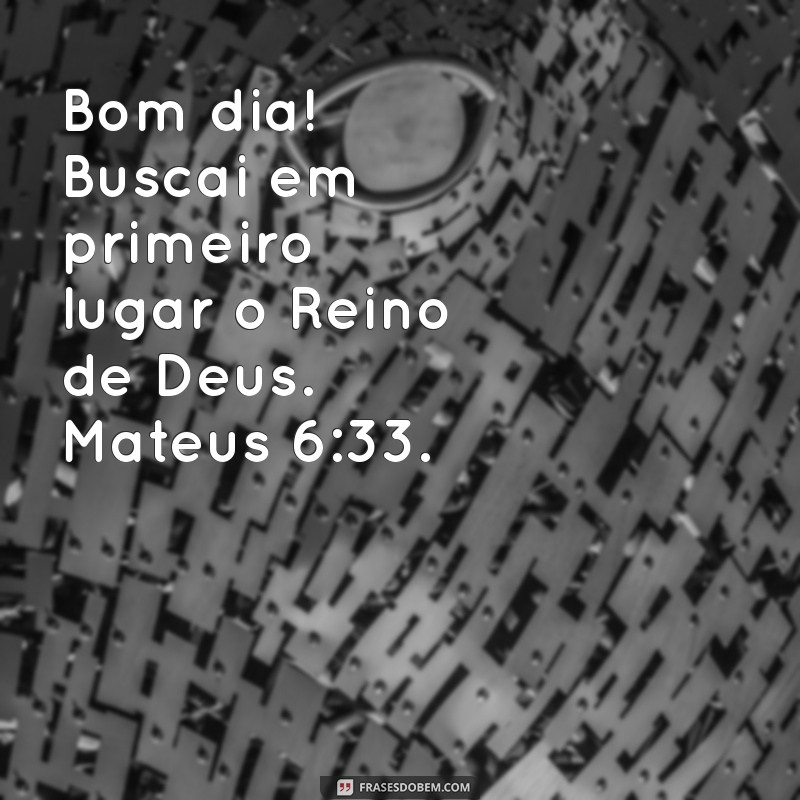 Mensagens de Bom Dia: Inspirações Bíblicas para Começar o Dia com Fé 