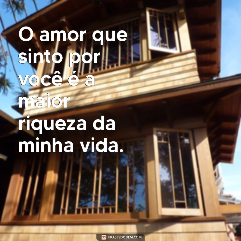 As Melhores Frases para Declarar Amo Você com Amor e Criatividade 