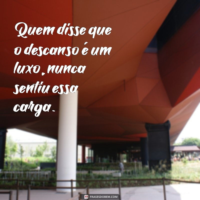 Frases Inspiradoras para Dias Cansativos: Mensagens que Revitalizam 