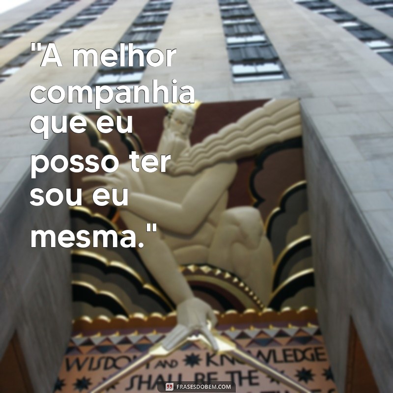 frases de status foto sozinha 