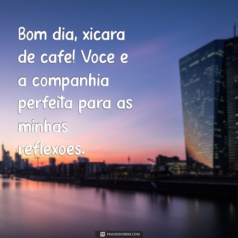 Bom Dia: Comece Seu Dia com uma Xícara de Café Perfeita 