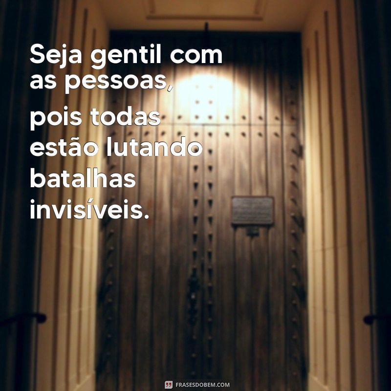 10 Mensagens de Gentileza para Espalhar Bondade e Positividade 