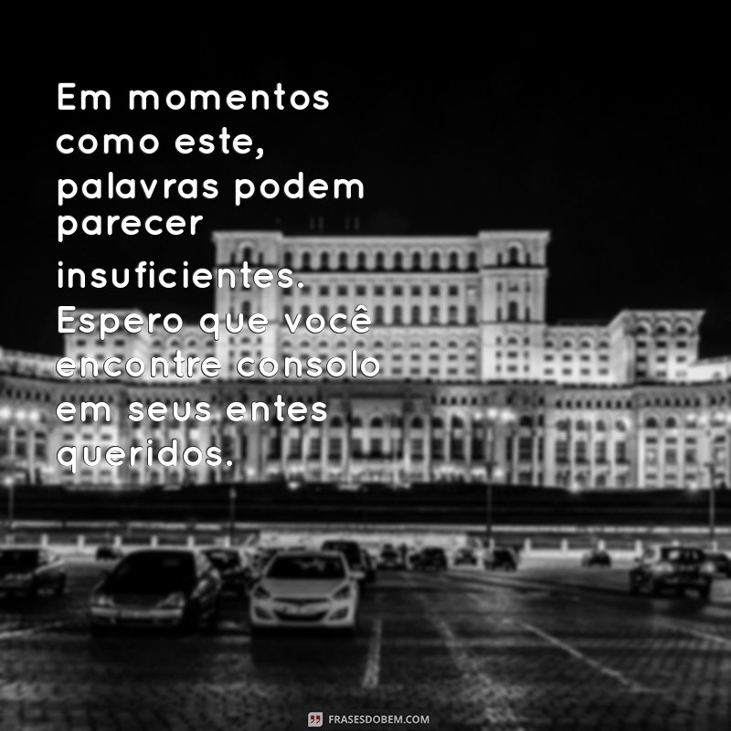 Mensagens de Pesar: Como Expressar Condolências com Sensibilidade 