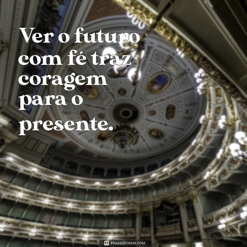 Frases Inspiradoras: Descubra Mensagens Que Transformam Seu Dia 