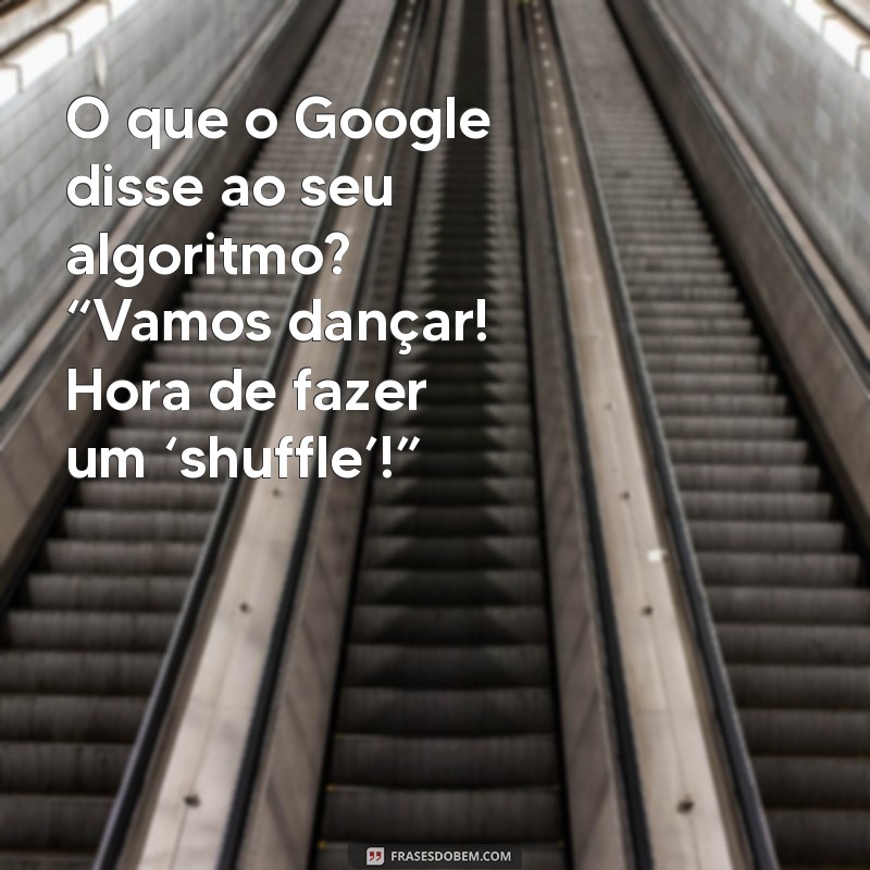 Google Faz uma Piada: A Inovação do Humor na Tecnologia 