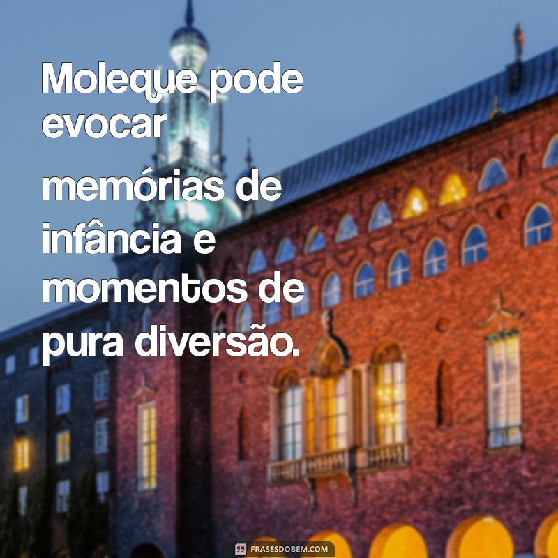 Moleque: Significado, Origem e Uso na Cultura Brasileira 