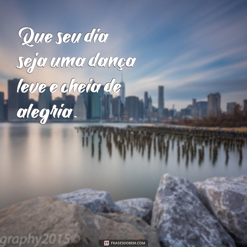 Frases Inspiradoras de Bom Dia para Status: Comece Seu Dia com Positividade 