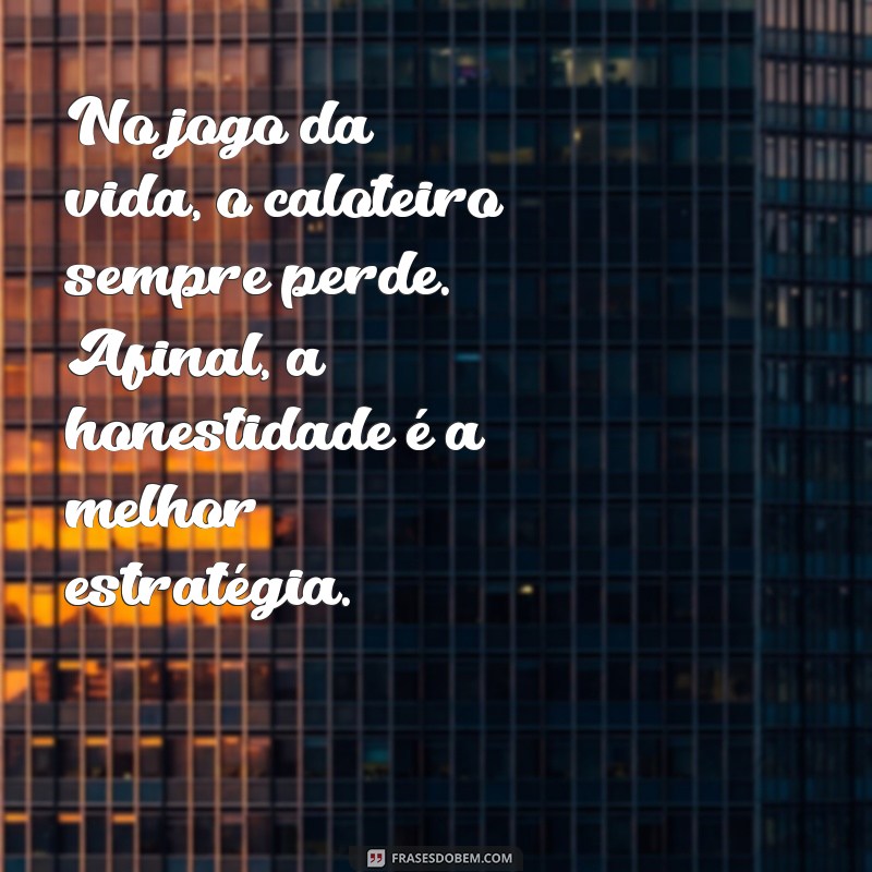 Como Lidar com Caloteiros: Mensagens Eficazes para Cobranças 