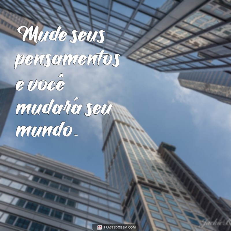 Frases Motivacionais Poderosas para Inspirar seu Dia 