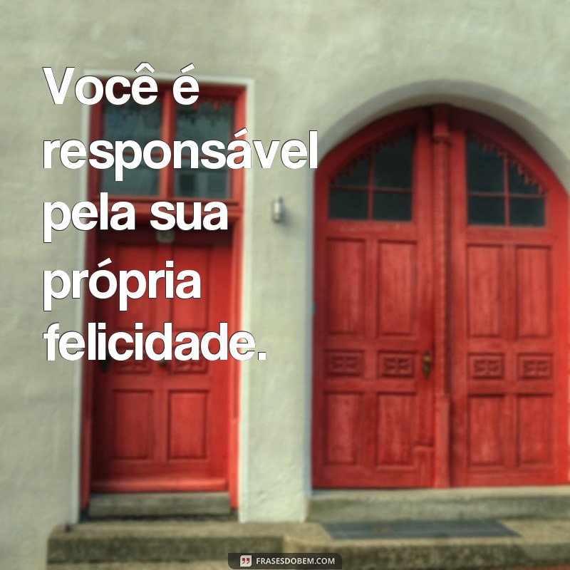 27 frases de autoajuda curtas para inspirar e motivar sua vida 