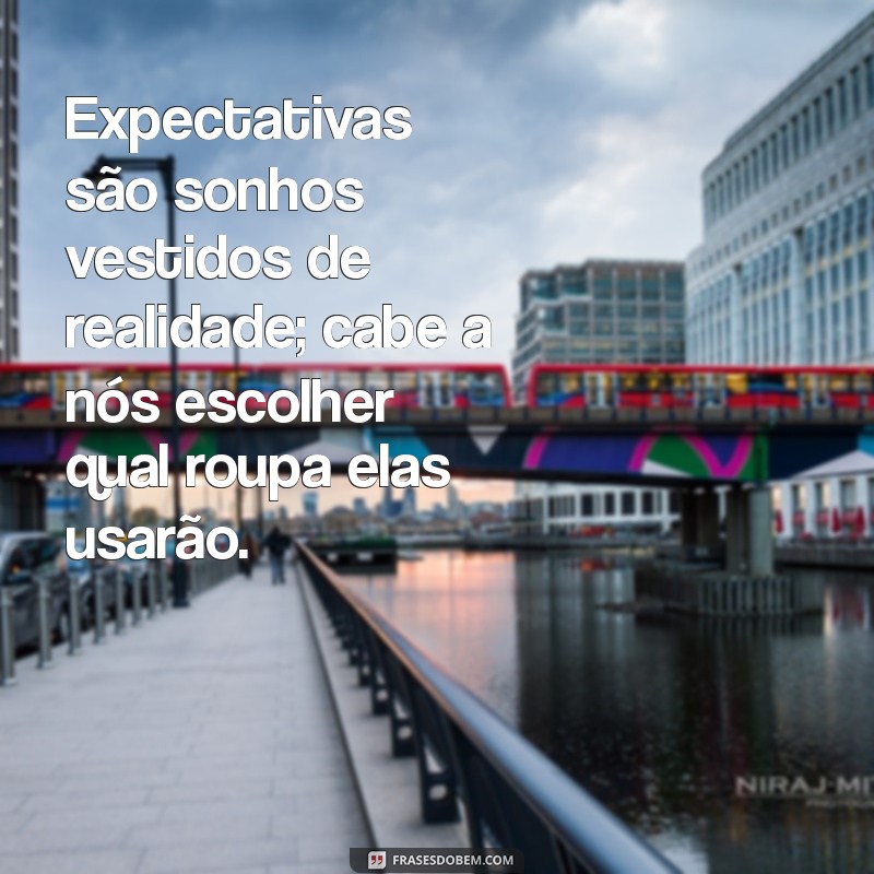 Como Criar Expectativas Positivas: Dicas e Estratégias Eficazes 