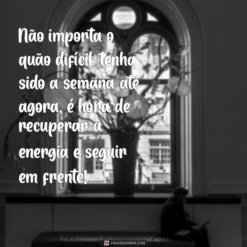 Quarta-feira Motivacional: Inspire-se com Frases que Transformam seu Dia 