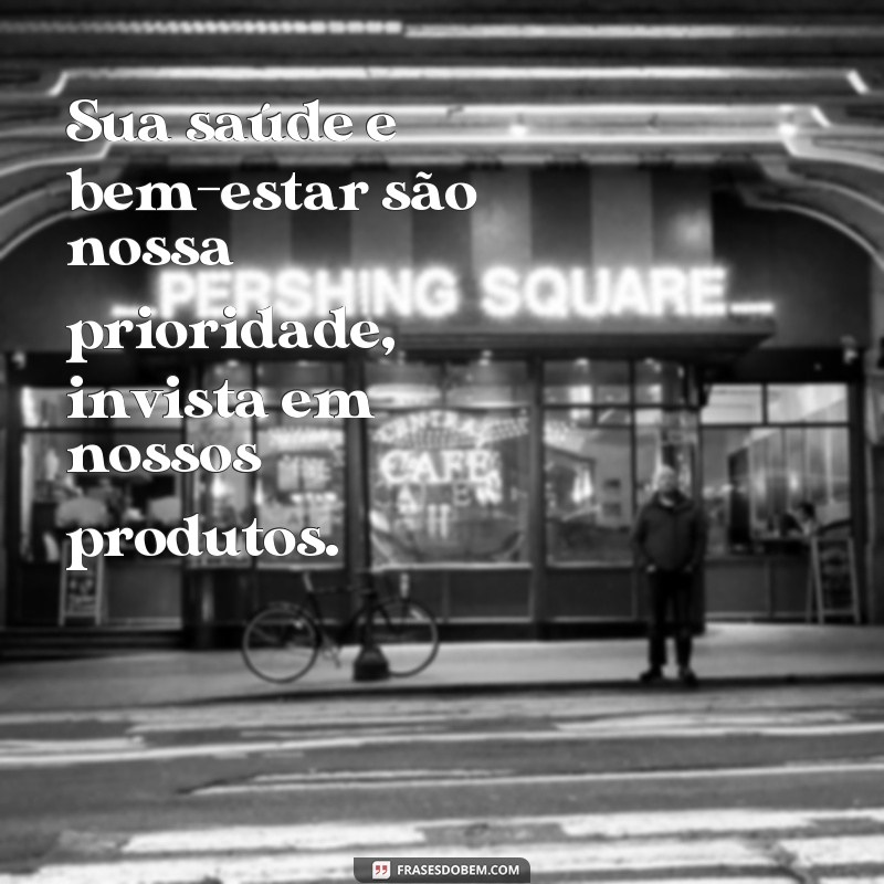 Descubra as Melhores Frases de Marketing Para Impulsionar Suas Vendas! 